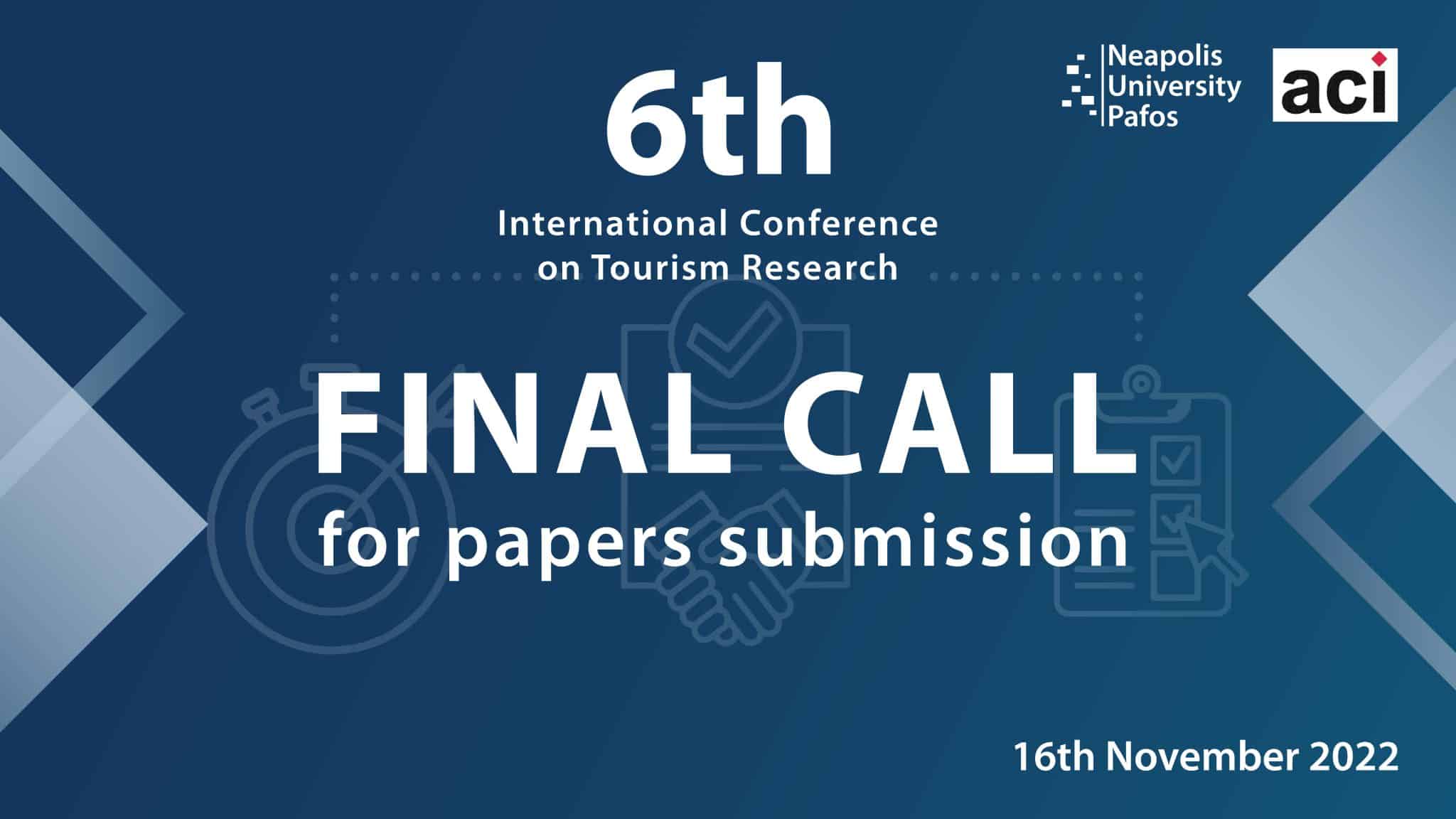 FINAL CALL for papers for the 6th International Conference on Tourism